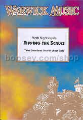 Tipping The Scales - Trombone (Bass Clef)