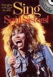 Sing Soul Sisters! Sing along with 5 of the bes (Book & CD)