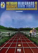 Fretboard Roadmaps Bluegrass & Folk Guitar (Book & CD)