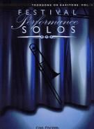 Festival Performance Solos Trombone/Baritone vol.1