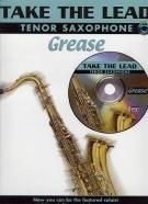 Take The Lead: Grease - Tenor Sax (Bk & CD)