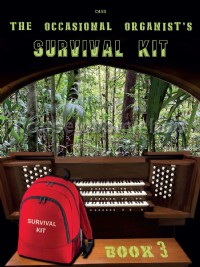 Occasional Organist's Survival Kit Book 3