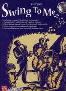 Swing to Me Trumpet (Book & CD)