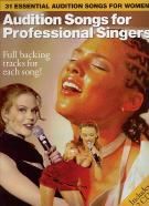 Audition Songs for Professional Female Singers (Book & 2 CDs)