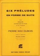 Six Préludes en forme de suite (Violin & Piano)