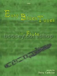 Easy Blues Tunes for Flute 
