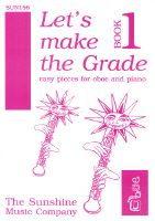 Lets Make the Grade Oboe Book 1 