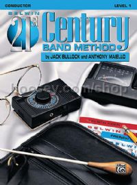 Belwin 21st Century Band Method Book 1 - Conductor