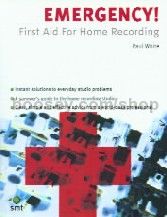 Emergency! First Aid For Home Recording