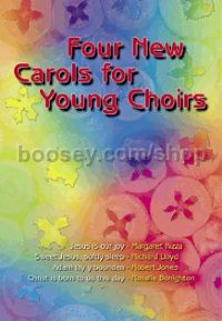 4 New Carols For The Young Choir 
