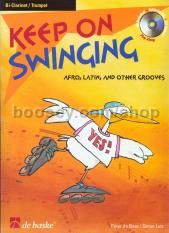 Keep On Swinging Clarinet or Trumpet (Book & CD)