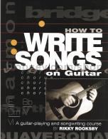 How To Write Songs On Guitar