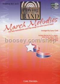 Playing With The Band March Melodies Trombone + Cd