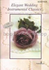 Elegant Wedding Instrumental Classics Alto Sax (Book & CD) 