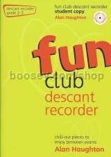 Fun Club Descant Recorder, Grade 2–3 (Book & CD)