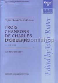 TROIS CHANSON DE CHARLES DORLEANS SATB