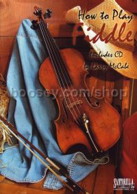 How To Play The Fiddle 
