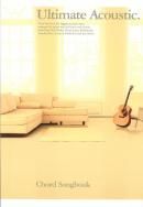 Ultimate Acoustic Chord Songbook 