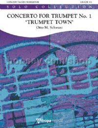 Concerto for Trumpet No. 1 'Trumpet Town' - Concert Band (Score)
