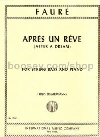 Après un rêve, Op. 7 No. 1 - for double bass & piano