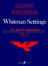 Whitman Settings, Op.25 (Soprano & Piano)