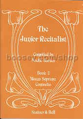 The Junior Recitalist Book 2: Mezzo-soprano/Contralto