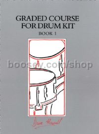 Graded Course for Drum Kit Book 1