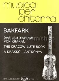 Cracow Lute Book (Lute Works vol.2) Gtr