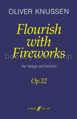 Flourish with Fireworks, Op.22 (Orchestra)