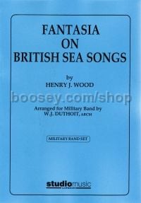 Fantasia on British Sea Songs (Symphonic Band Set Score & Parts) 
