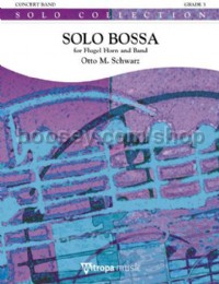 Solo Bossa - Concert Band (Score & Parts)