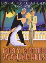Dirty Rotten Scoundrels Vocal Selections