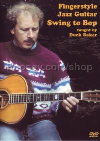 Fingerstyle Jazz Guitar Swing To Bop Baker DVD
