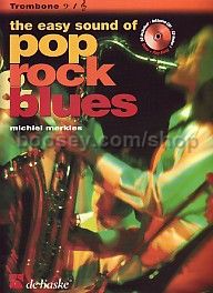 Easy Sound of Pop Rock & Blues Trombone (Book & CD) 