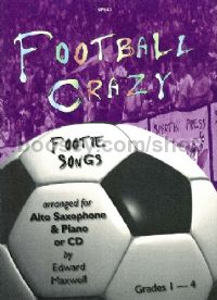 Football Crazy Footie Songs Alto Sax (Book & CD)