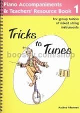 Tricks To Tunes Book 1 Piano Accompaniment