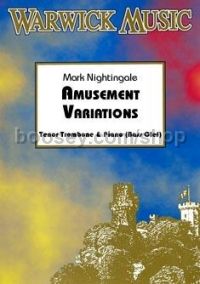 Amusement Variations for tenor trombone & piano (bass clef)