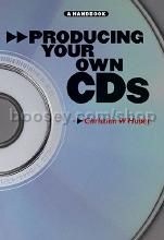 Producing Your Own CDs