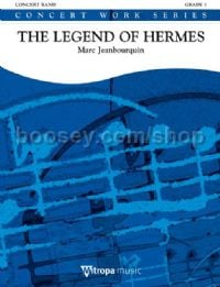 The Legend of Hermes - Concert Band (Score)