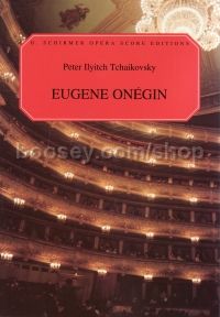 Eugene Onegin (Vocal Score) English (Schirmer Opera Score Editions)