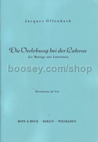 Verlobung bei der Laterne,Operette in einem Akt,KA (Vocal Score) (German, French)