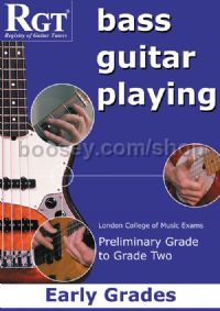 RGT Bass Guitar Playing Early Grades Preliminary - Grade 2