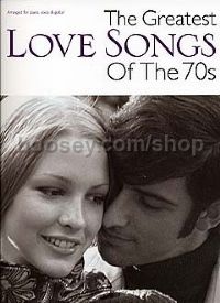 Greatest Love Songs Of The 70s