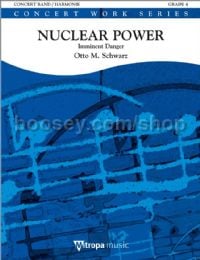 Nuclear Power - Concert Band (Score & Parts)
