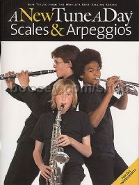 New Tune A Day for Scales & Arpeggios (treble and bass clef instruments)