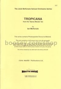 Tropicana (Jock McKenzie School Orchestra series)