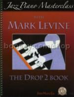 Jazz Piano Masterclass The Drop 2 (Book & CD)