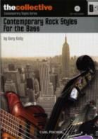 Contemporary Rock Styles Bass (Book & CD)