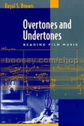 Overtones & Undertones Reading Film Music