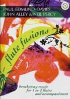 Flute Fusions Book 2 (Book & CD)